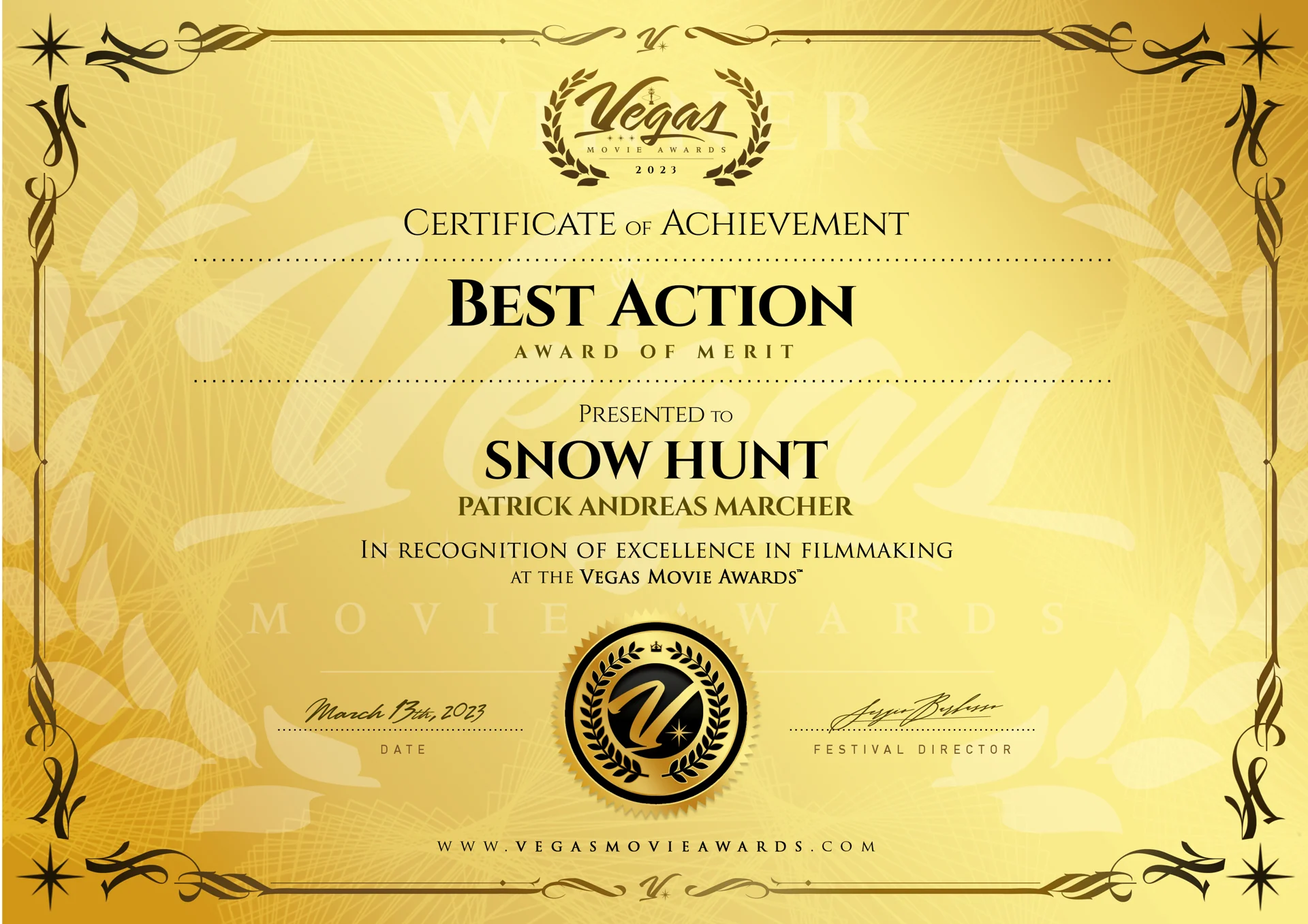 Vegas Movie Awards · 2023 — Best Action, Award of Merit